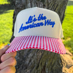 It's the American Way Trucker Hat